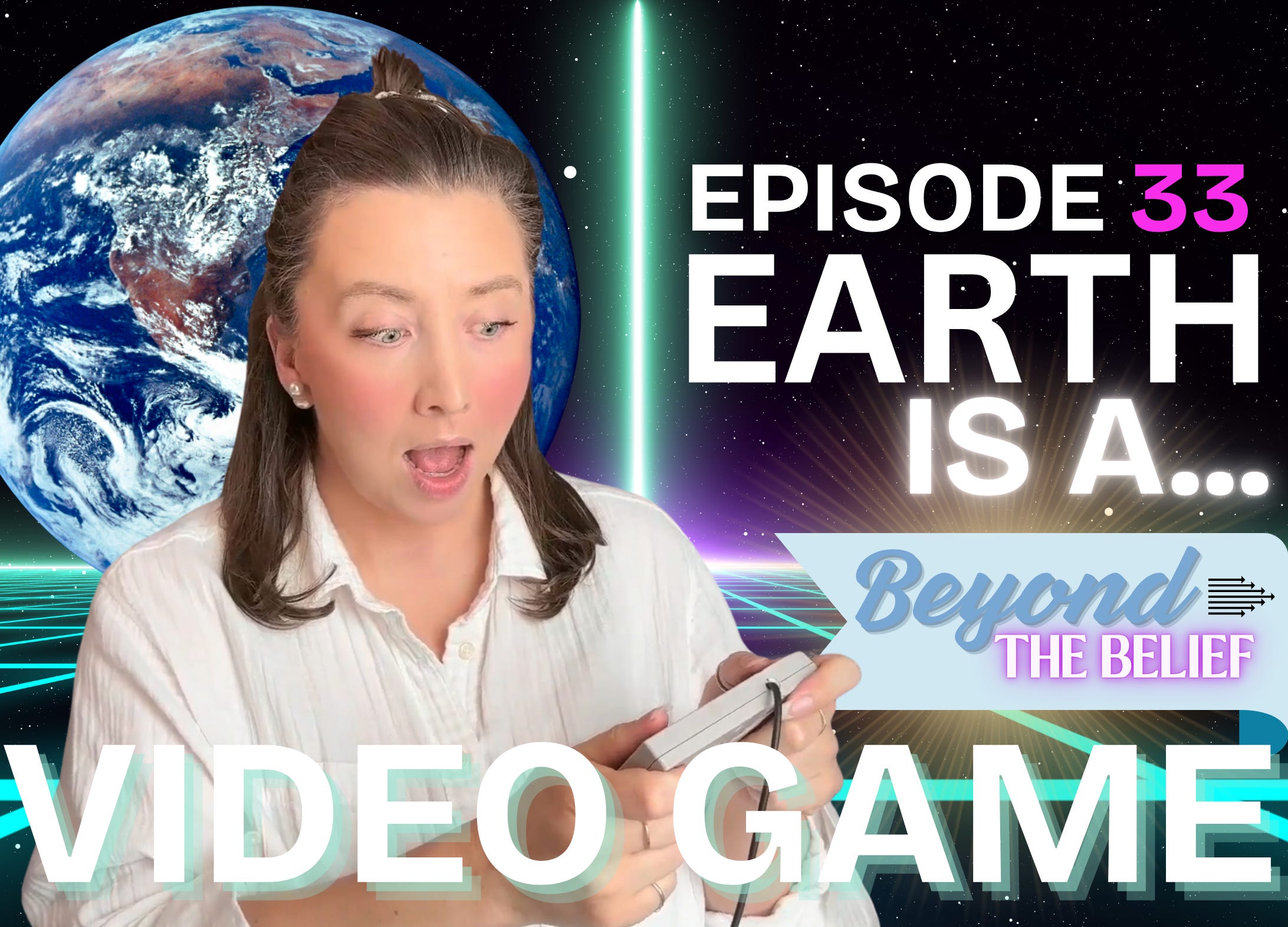 Episode 33: Earth is a Video Game 🎮✨ How to Stop Battling & Start Playing episode artwork