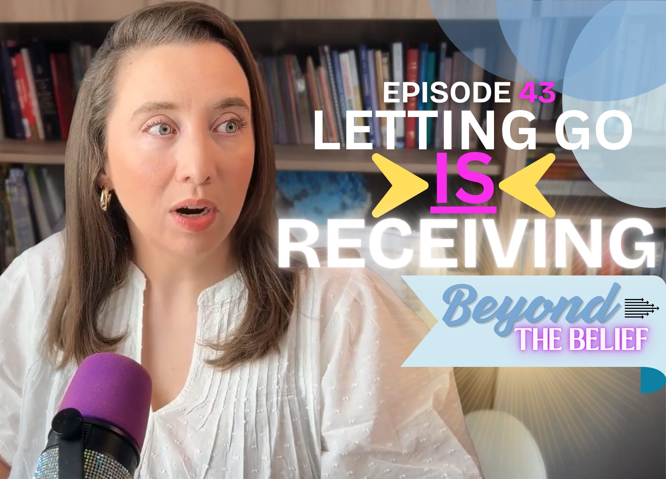 Episode 43: Letting Go Is Receiving: The Art of Active Surrender  episode artwork