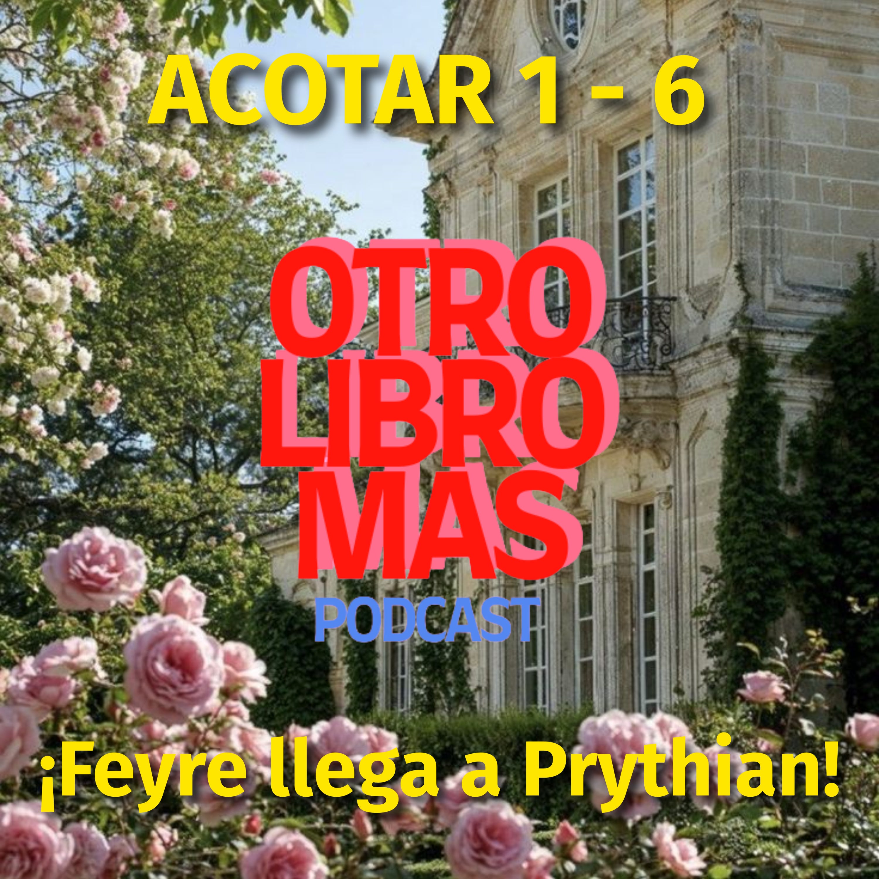 Portada de Otro Libro Mas - Romantasy Podcast (En Español)