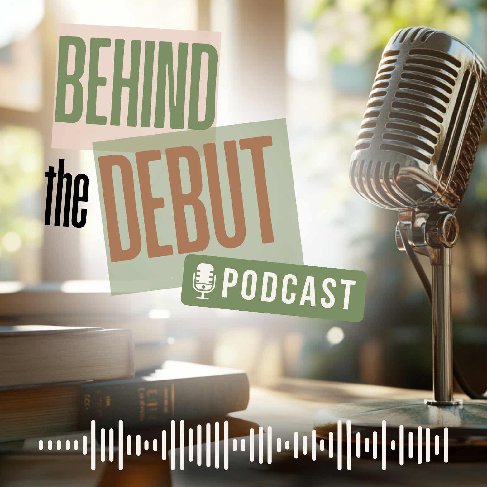 Behind the Debut