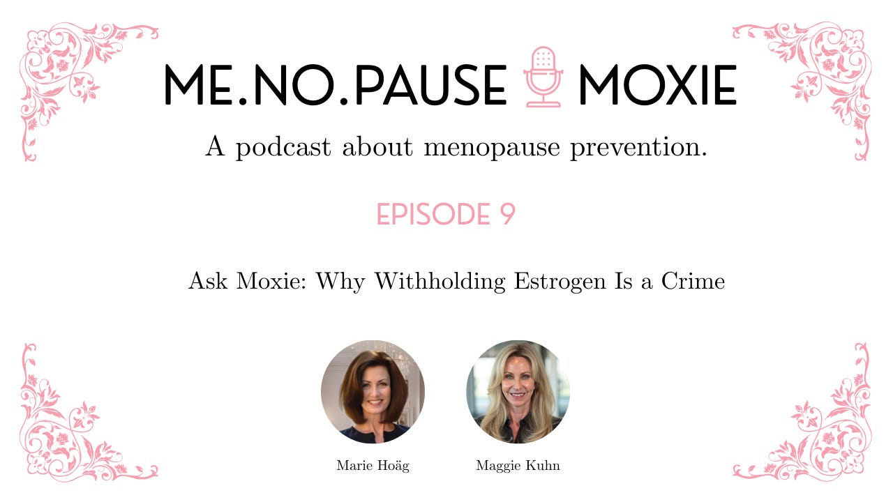 Episode 9: Ask Moxie: The No-BS Menopause Q&A episode artwork
