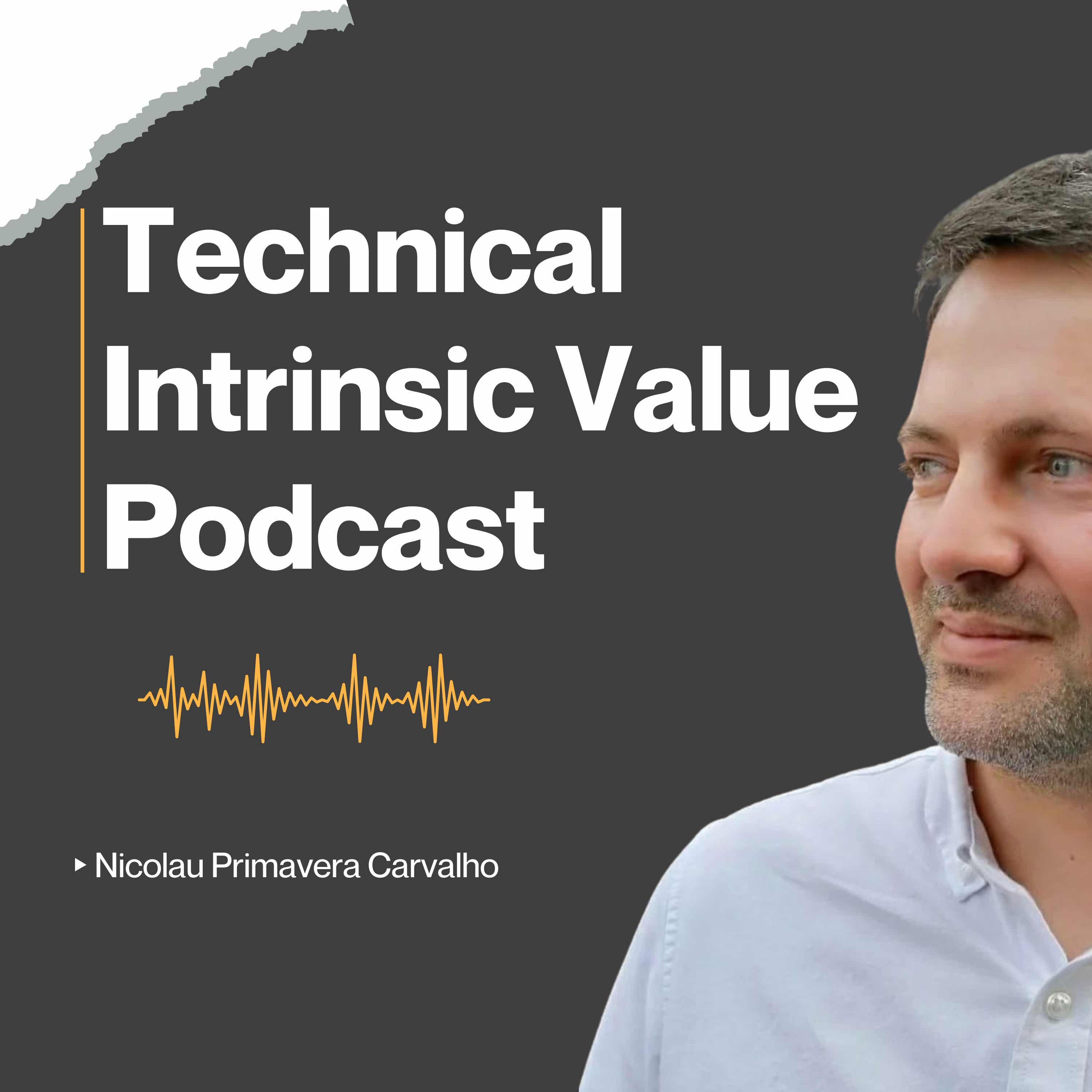 Technical Intrinsic Value Podcast