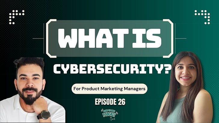 A Practical Look at the Cybersecurity Market for Product Marketers