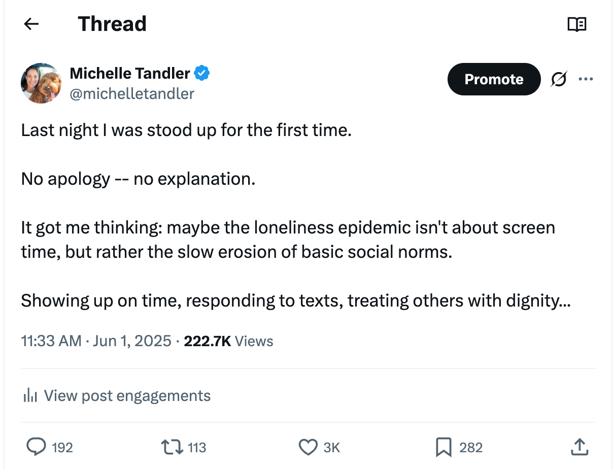 Last night I was stood up for the first time.