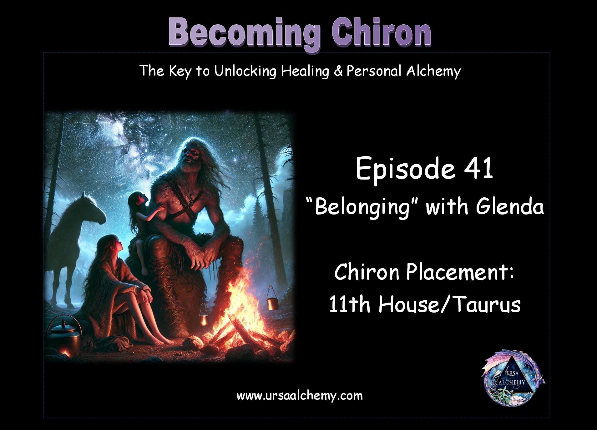 🎧 "Belonging" with Glenda ~ Episode 41 of the Becoming Chiron Podcast