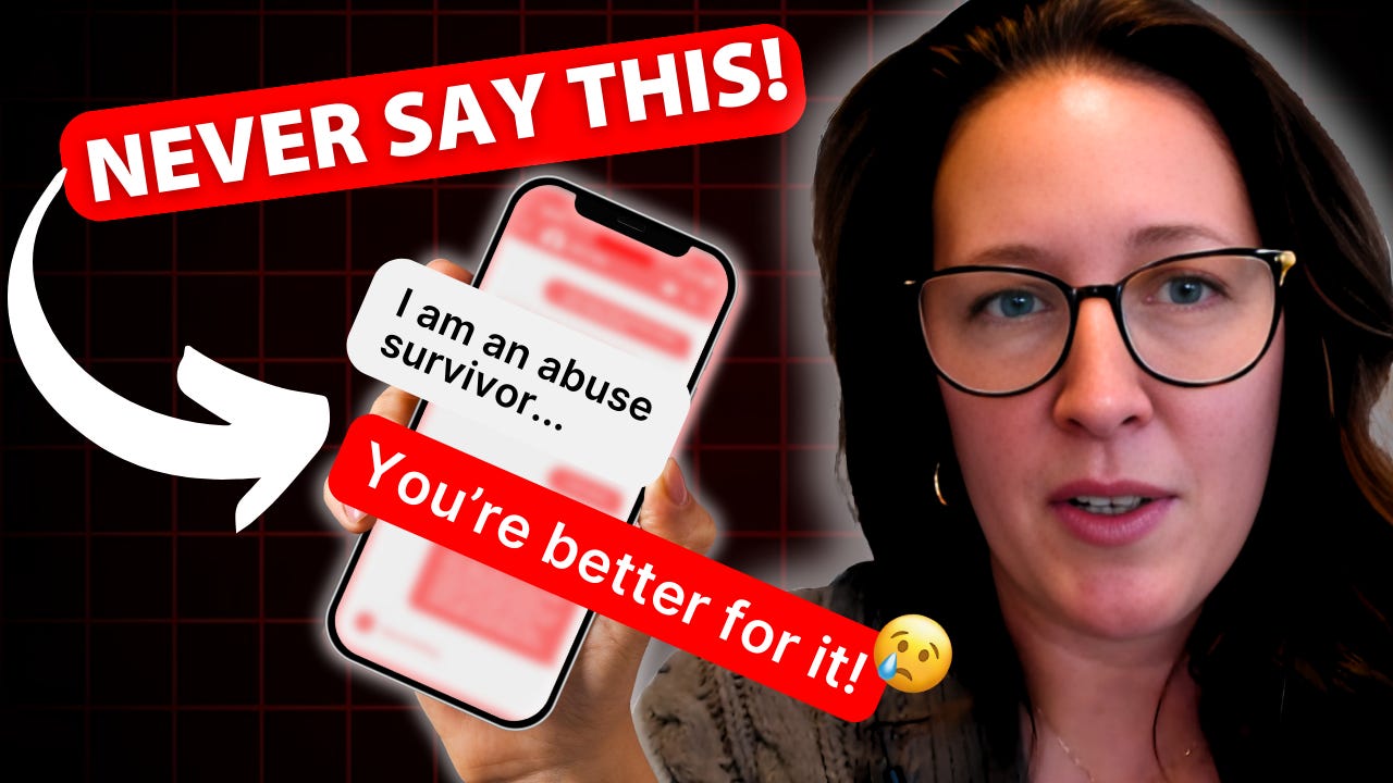 “You’re Better for It” — Why This Phrase Hurts Abuse Survivors episode artwork