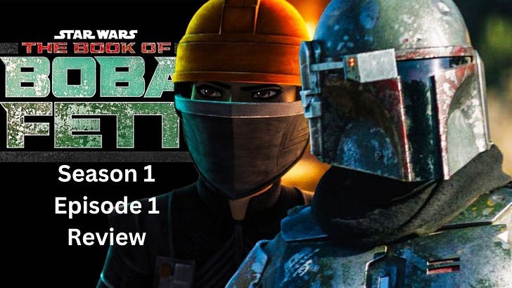 The Book of Boba Fett Season 1 Episode 1 Review and Analysis on Disney+ episode artwork