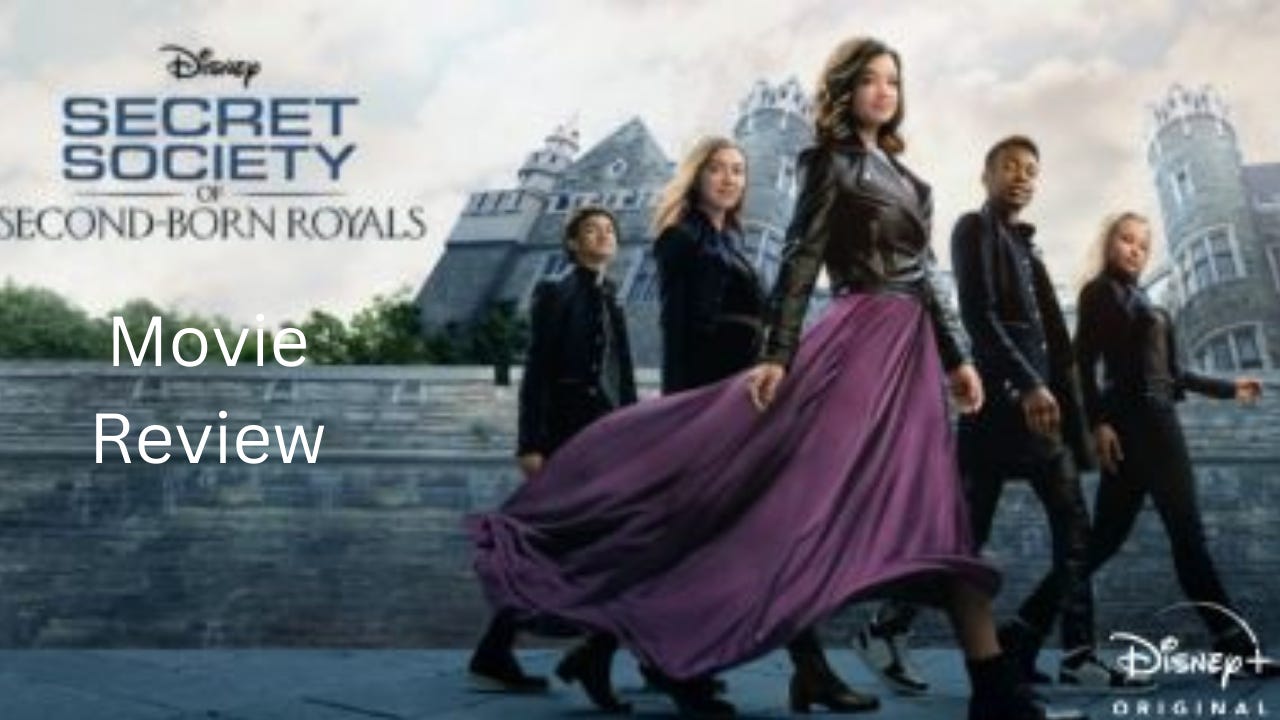 The Secret Society of Second Born Royals Movie Review