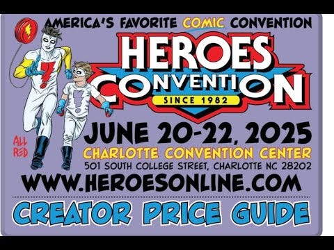 My thoughts of the Charlotte Hero Convention on June 22, 2025  episode artwork