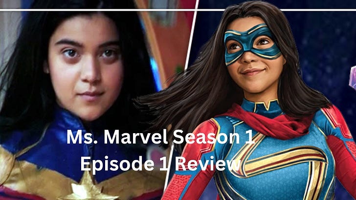 Ms. Marvel Season 1 Episode 1 Review and Analysis on Disney+ episode artwork
