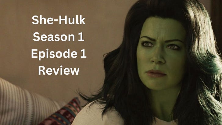 She-Hulk Attorney at Law Season 1 Episode 1 Review and Analysis episode artwork