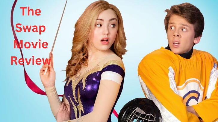 Disney’s The Swap Movie Review and Analysis on Disney+