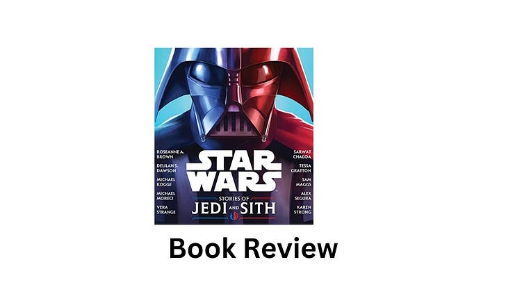 Star Wars: Stories of Jedi and Sith by Disney Lucasfilm Press (2022) Review and Analysis episode artwork