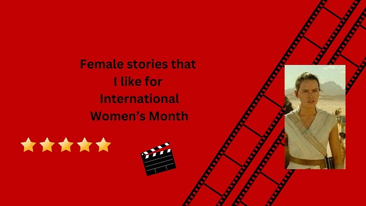 Female stories that I like for International Women’s month episode artwork