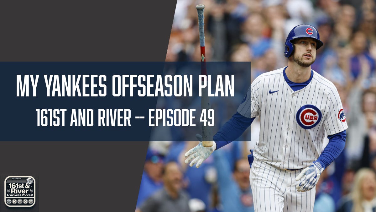 My Yankees Offseason Plan | EP 49 episode artwork