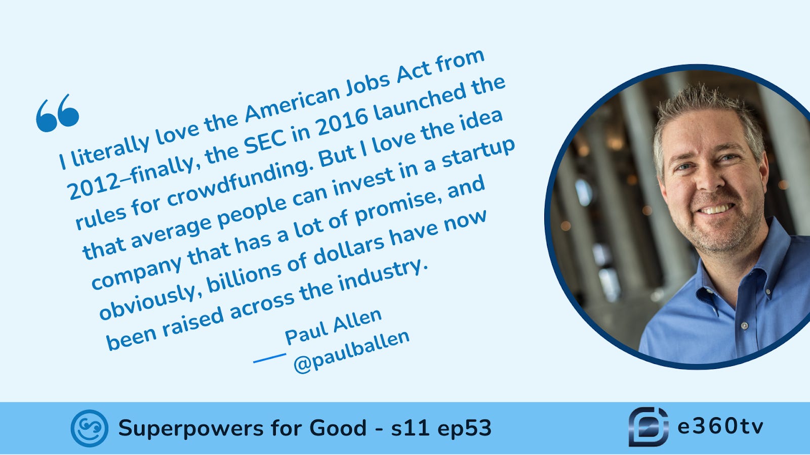 Superpowers for Good: Empowering Changemakers for Social Impact via Regulated Investment Crowdfunding from the SuperCrowd.