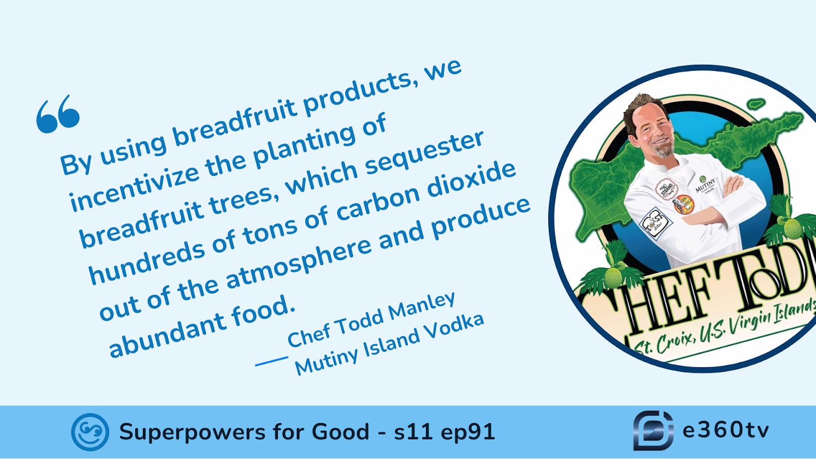 From Breadfruit to Vodka: Chef Todd Manley’s Mission to Change the World episode artwork