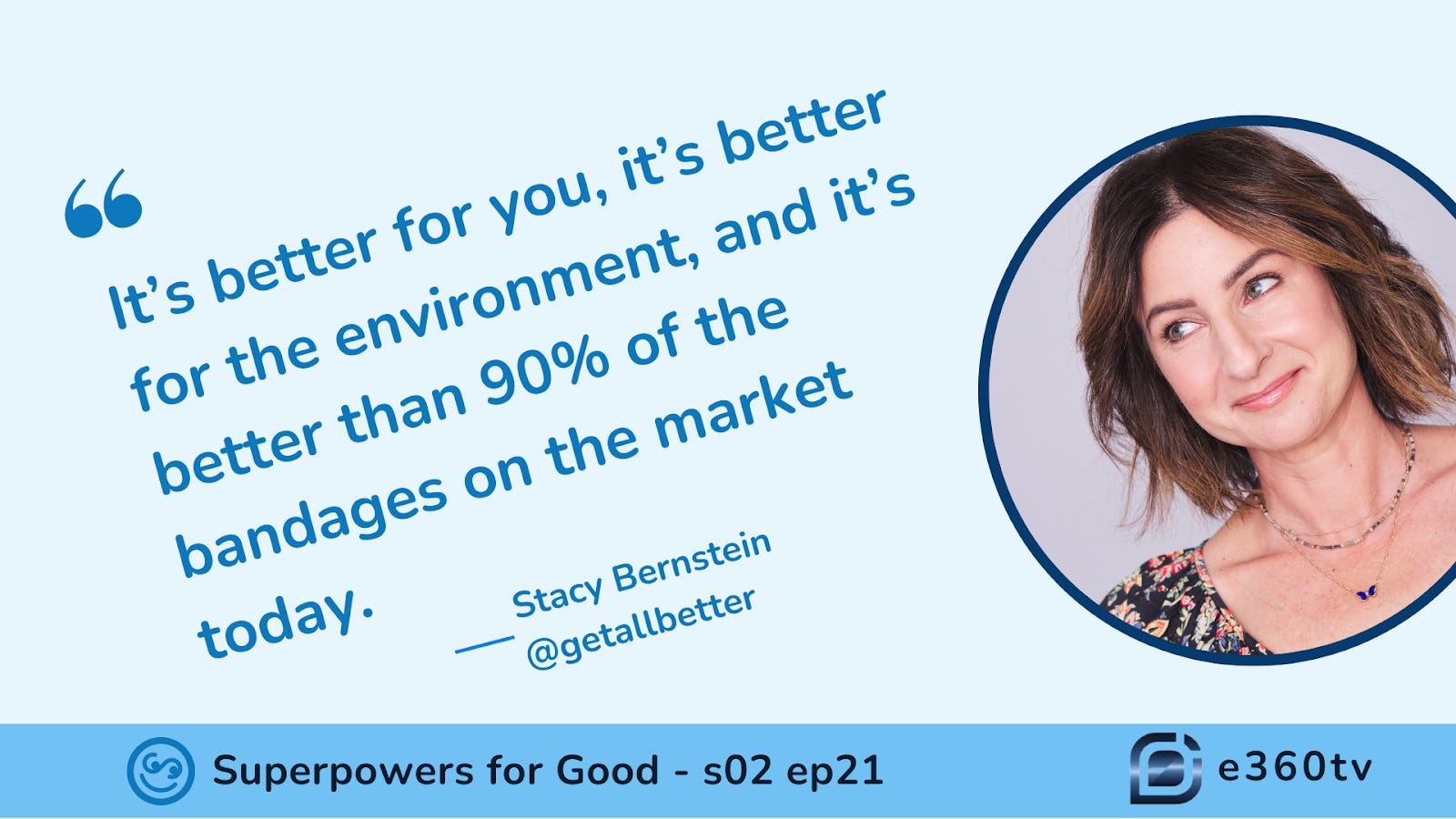Revolutionizing First Aid for a Sustainable Future with Stacy Bernstein episode artwork