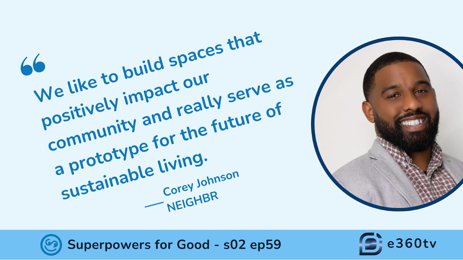NEIGHBR's Bold Vision: Redefining Sustainable Living and Affordable Housing episode artwork