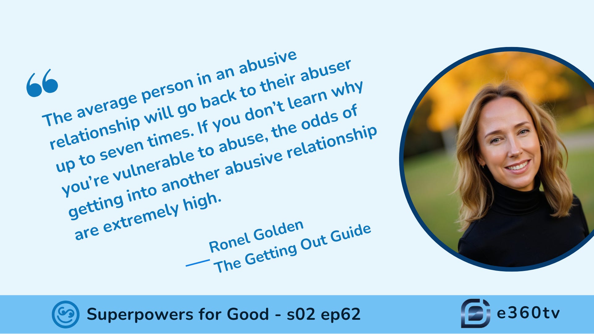 Escaping the Cycle: How Ronel Golden Empowers Survivors of Domestic Abuse episode artwork