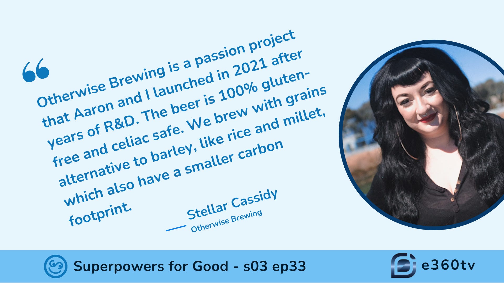 Gluten-Free Beer Revolution: Otherwise Brewing’s Mission to Bring Great Taste to Everyone episode artwork
