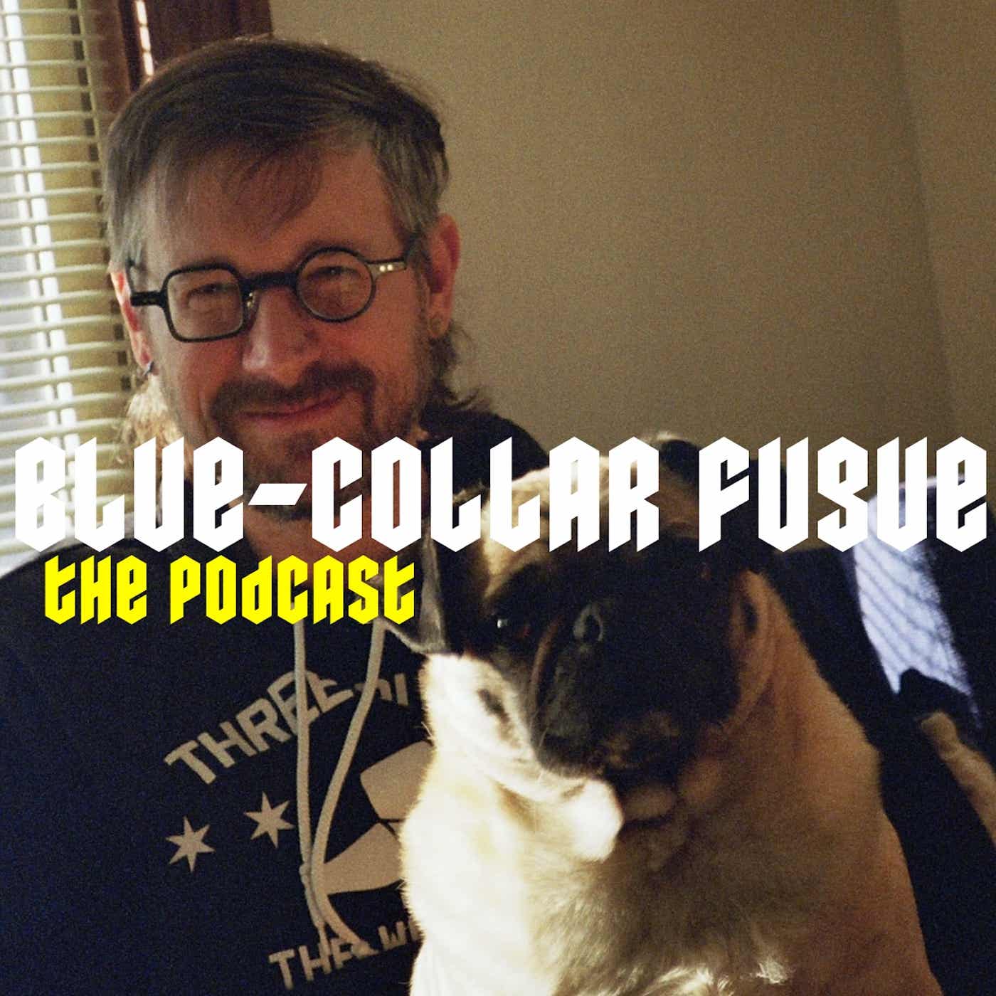 Blue-Collar Fugue: The Podcast cover art