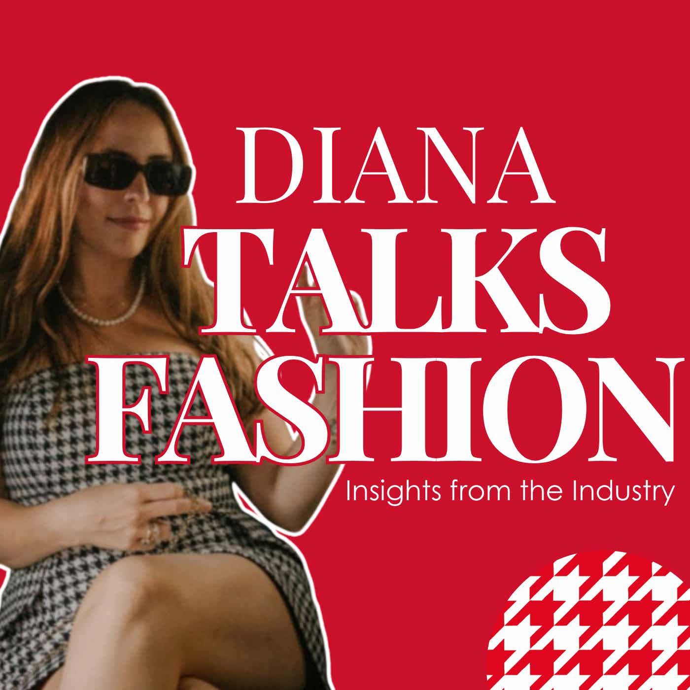Diana Talks Fashion podcast artwork