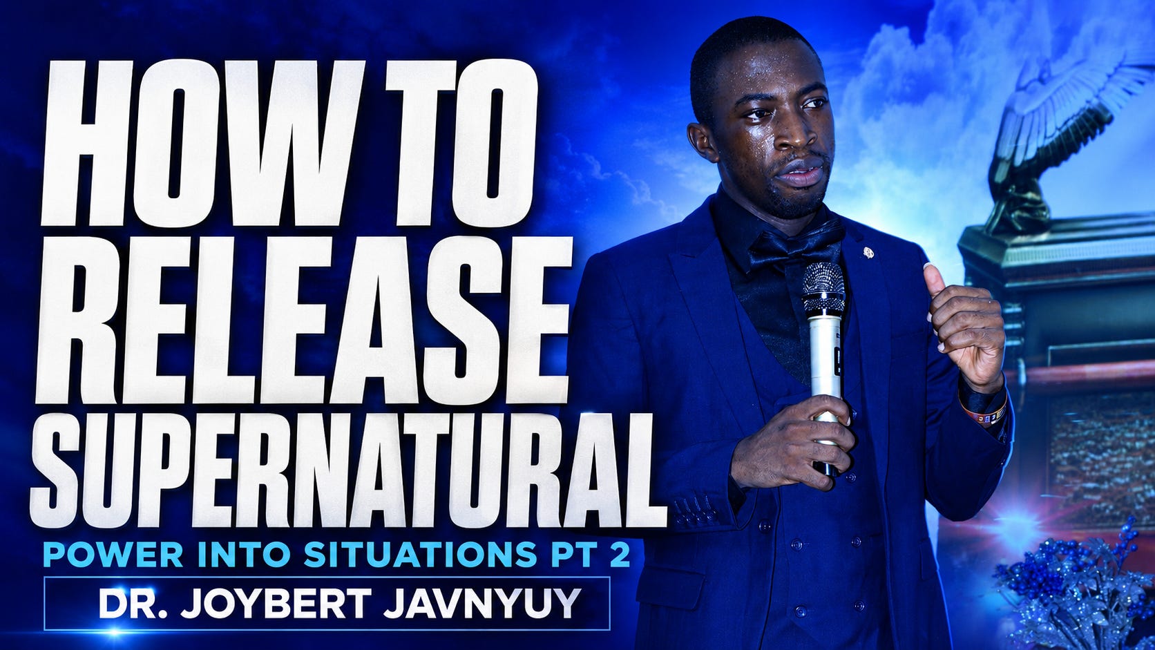 17 Spiritual Laws That Make God's Power Flow in Your Life & Situations Pt 2 by Dr. Joybert Javnyuy episode artwork