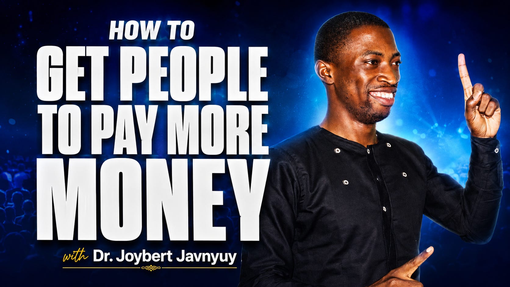 How to Get Customers Pay More (Applying The Irresistible Difference Strategy) by Dr. Joybert Javnyuy episode artwork