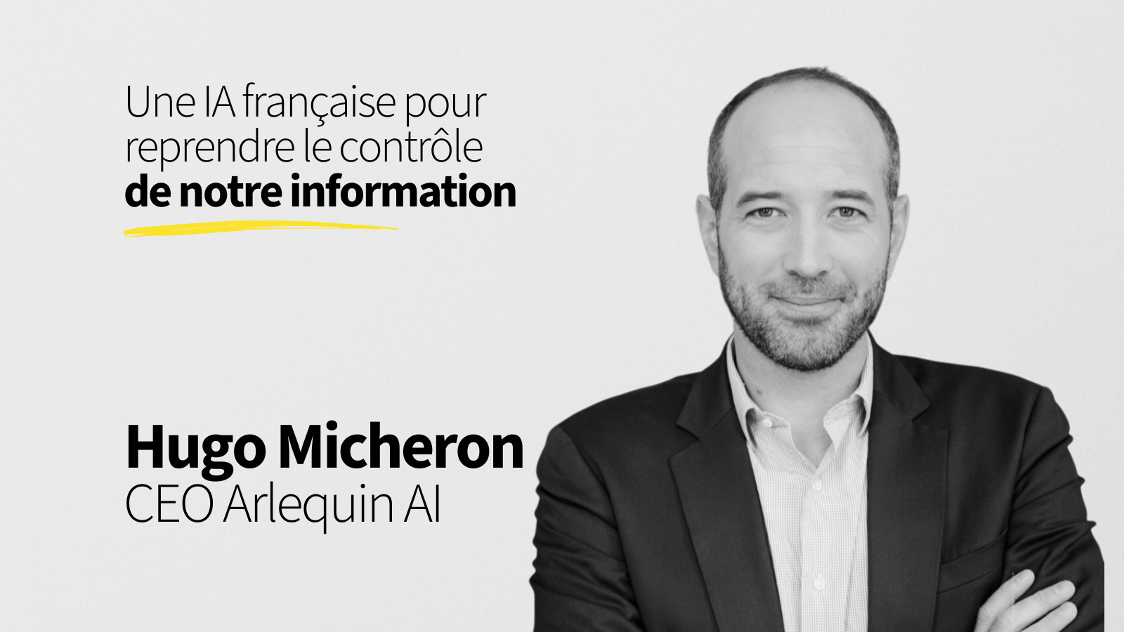 36. Une IA française pour reprendre le contrôle de notre information - Hugo Micheron