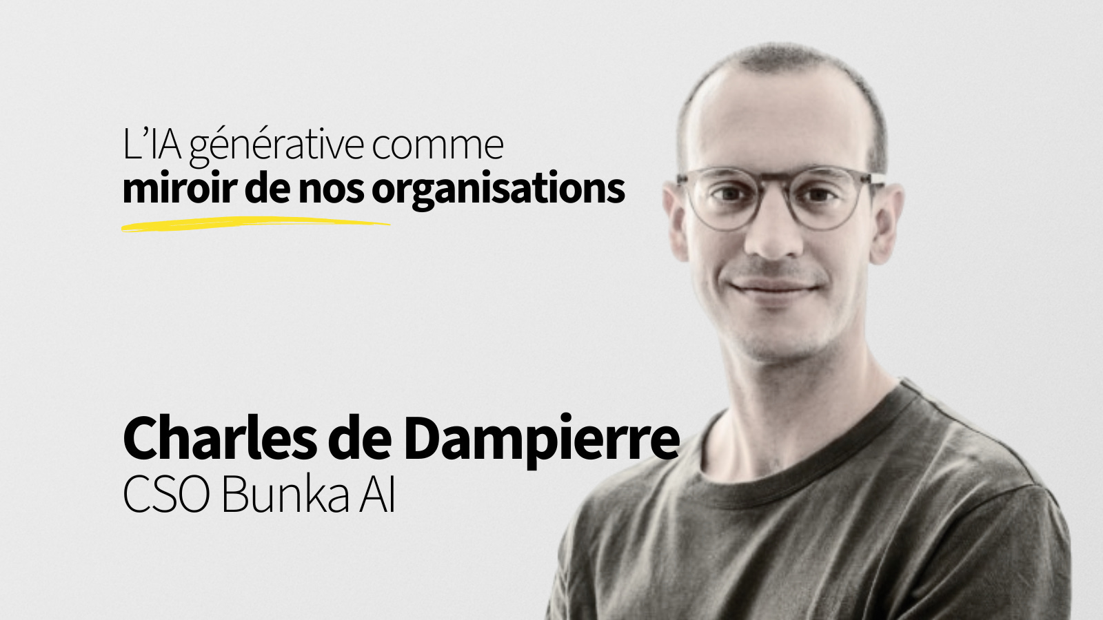 41. L'IA générative comme miroir de nos organisations - Charles de Dampierre