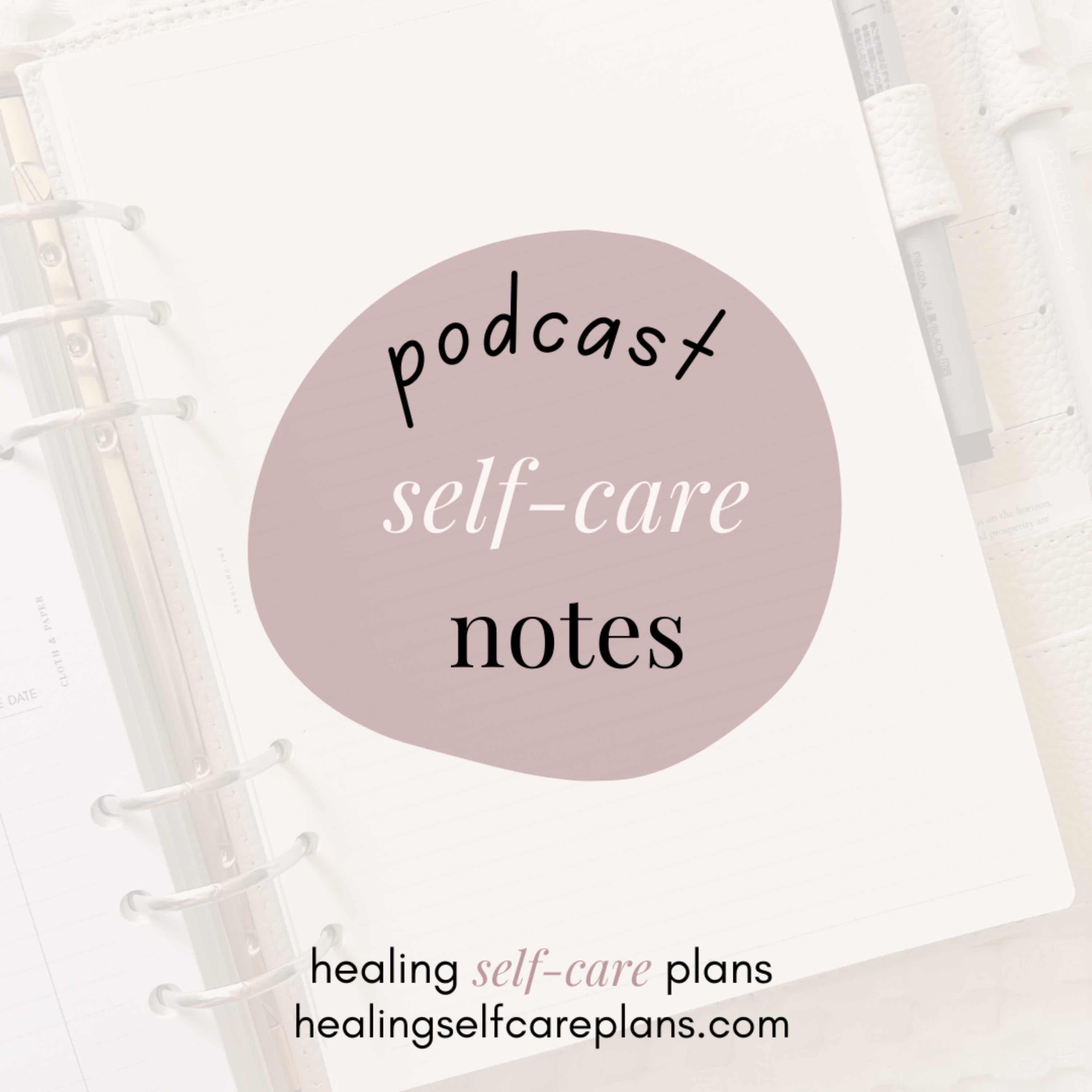 Self-Care Notes