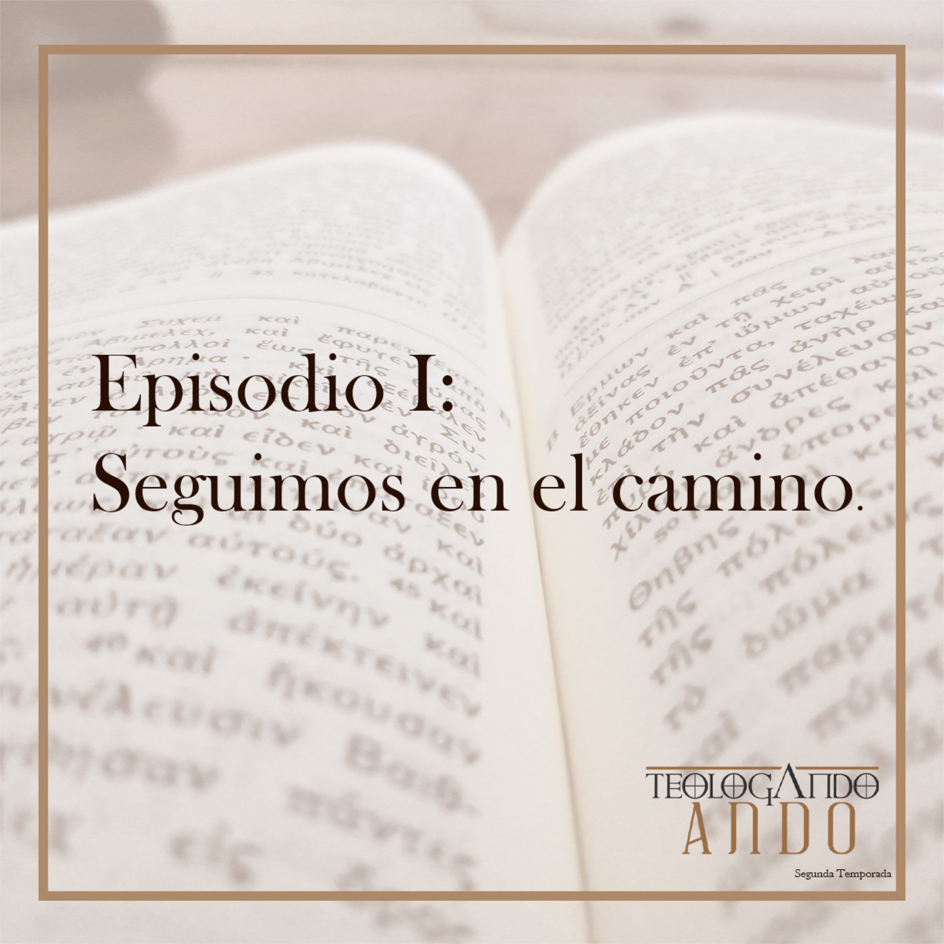 Seguimos en camino. Inicio Temporada 2 episode artwork