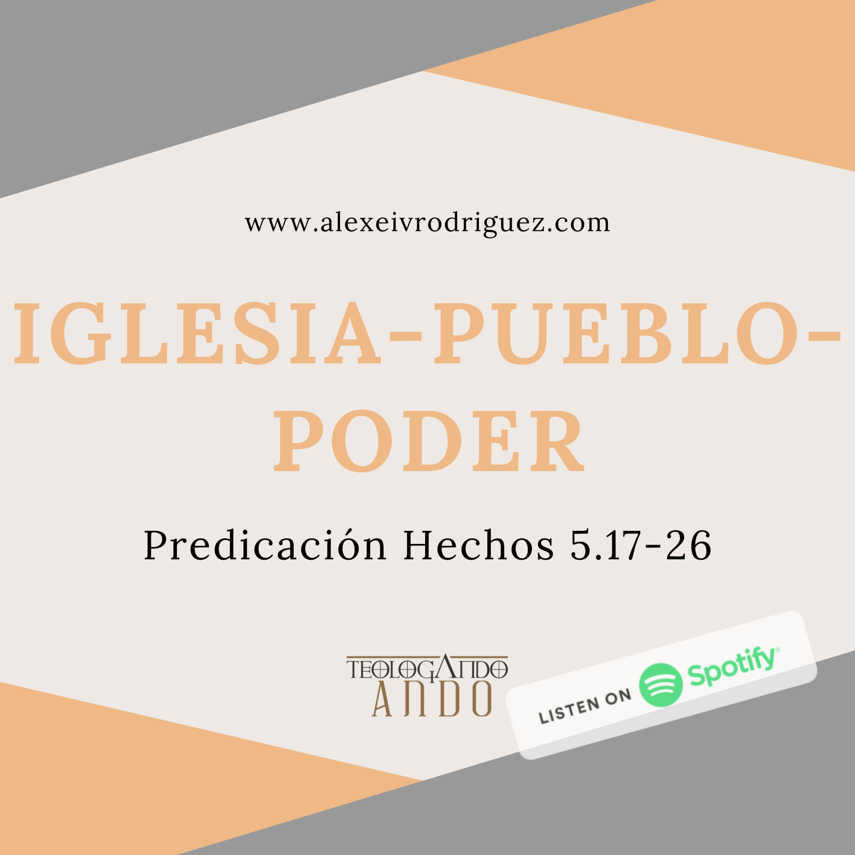 Iglesia-poder-pueblo. Predica Hechos 5.17-16 episode artwork