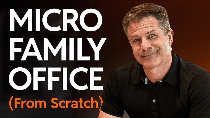 122: How to Start a Micro Family Office From Scratch
