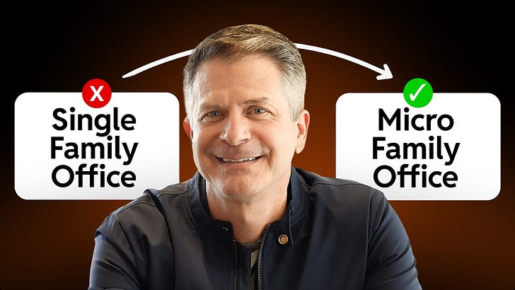 150: What is a Micro Family Office (And Is It Right For YOU) 150: What is a Micro Family Office (And Is It Right For YOU)