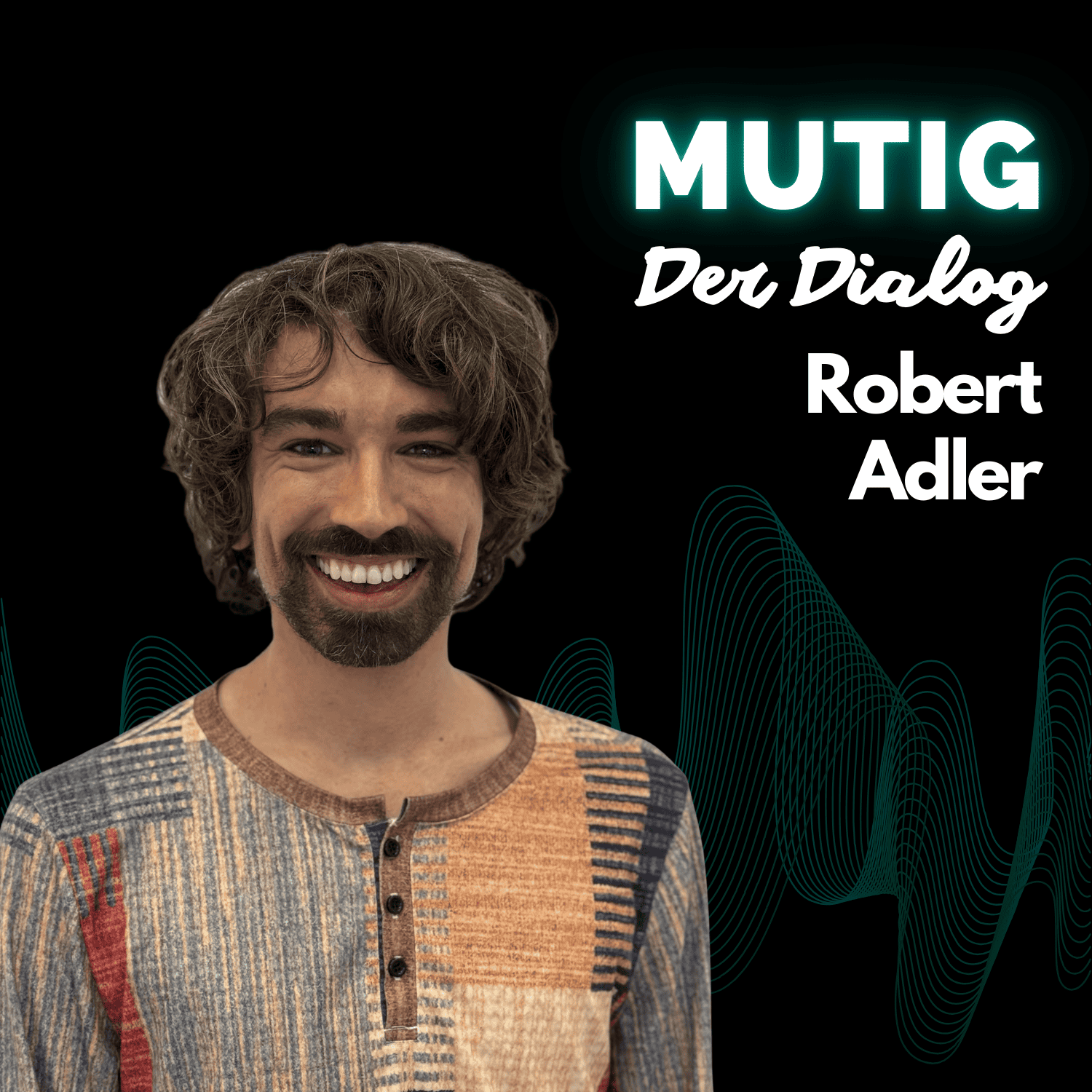 Der Dialog mit Robert Adler