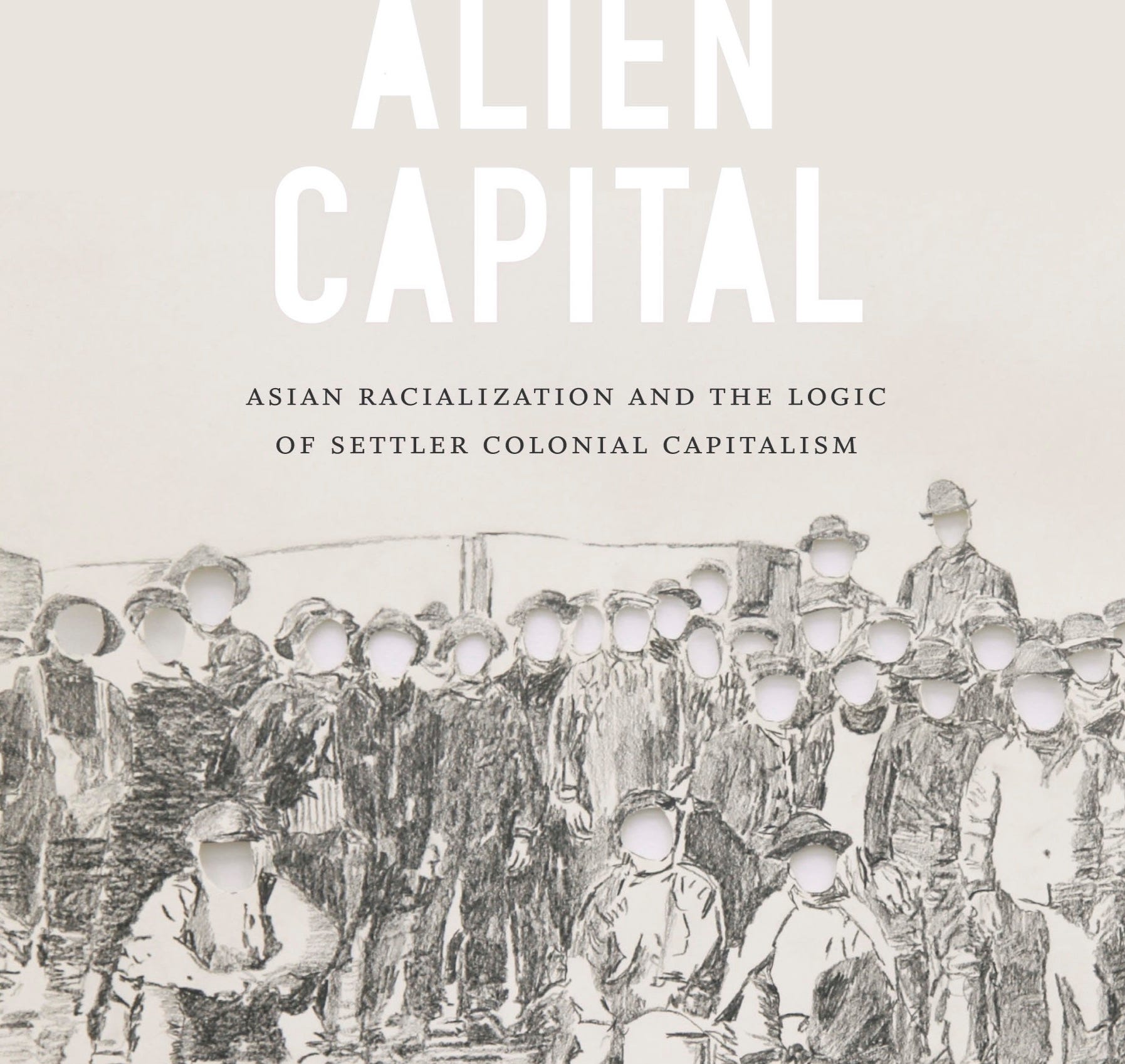 [Unlocked] Iyko Day: on Asians as capital