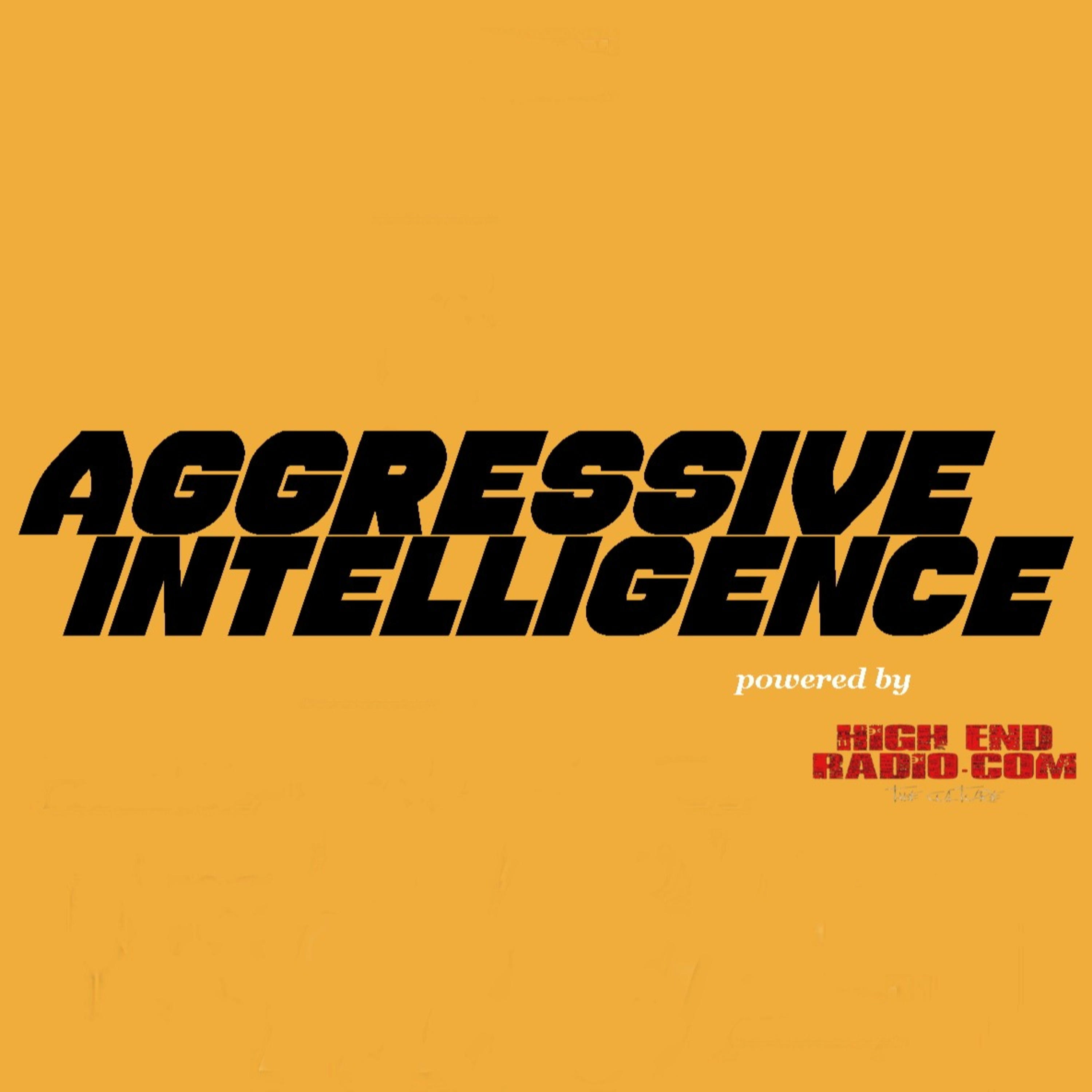 Aggressive Intelligence