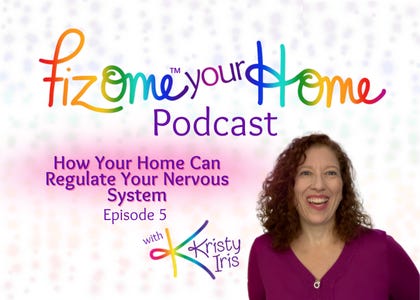 How Your Home Can Regulate Your Nervous System
