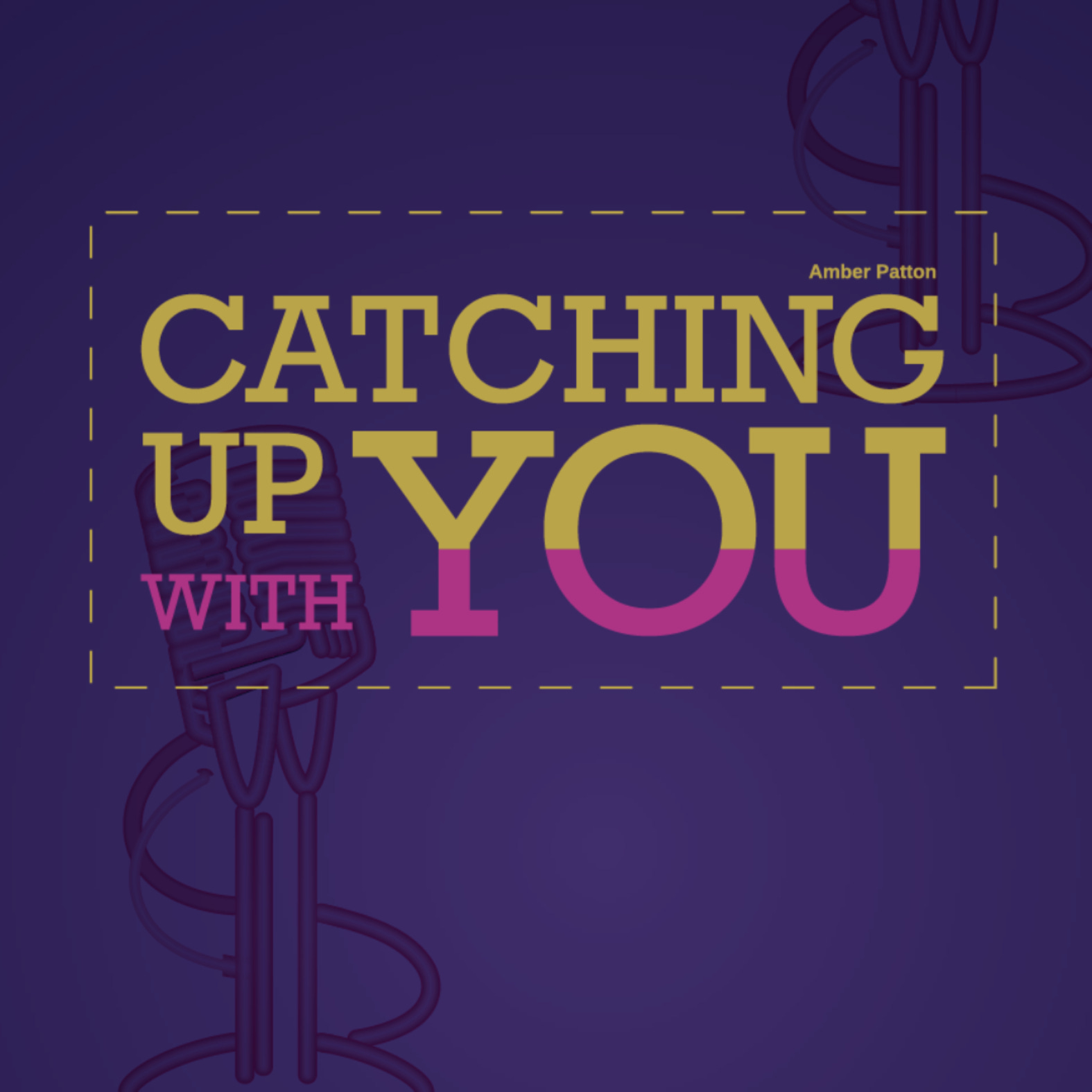 Catching Up With You