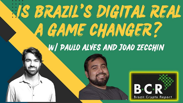 BCR Podcast #36: Can a Digital Real Transform Brazil's Economy?