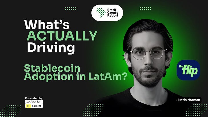 Episode #176: What's ACTUALLY Driving Stablecoin Adoption in Latam with Justin Norman