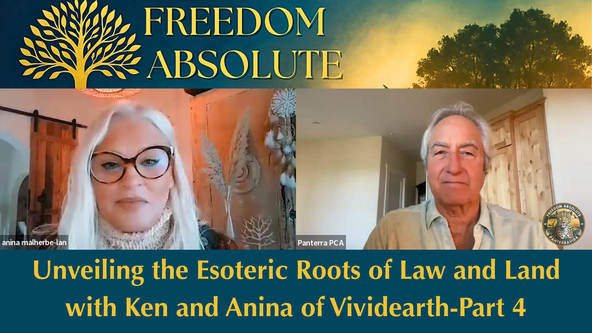 Unveiling the Esoteric Roots of Law and Land with Ken and Anina of Vivid Earth-Part 4