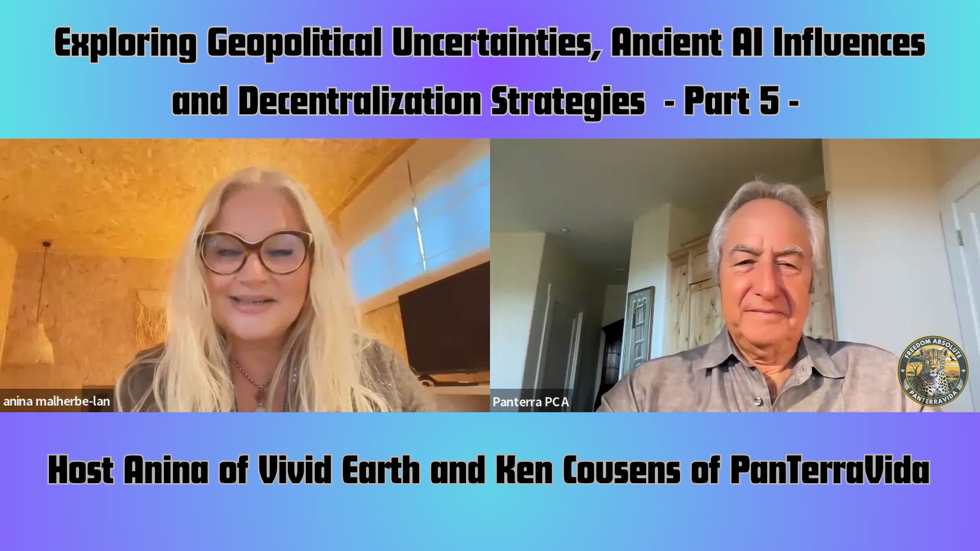 Exploration Into Geopolitical Uncertainties, Ancient AI Influences and Decentralization Strategies with Ken and Anina - Part 5