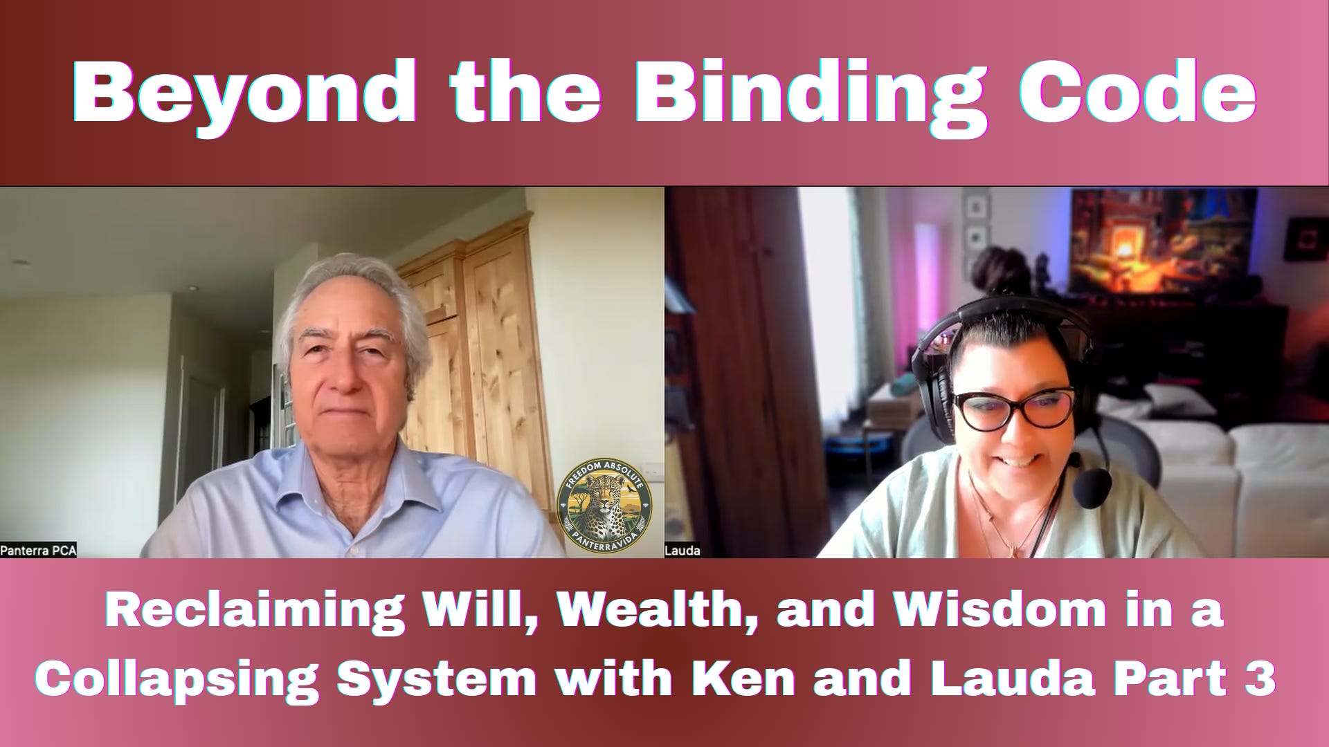 Beyond the Binding Code: Reclaiming Will, Wealth, and Wisdom in a Collapsing System with Ken and Lauda Part 3