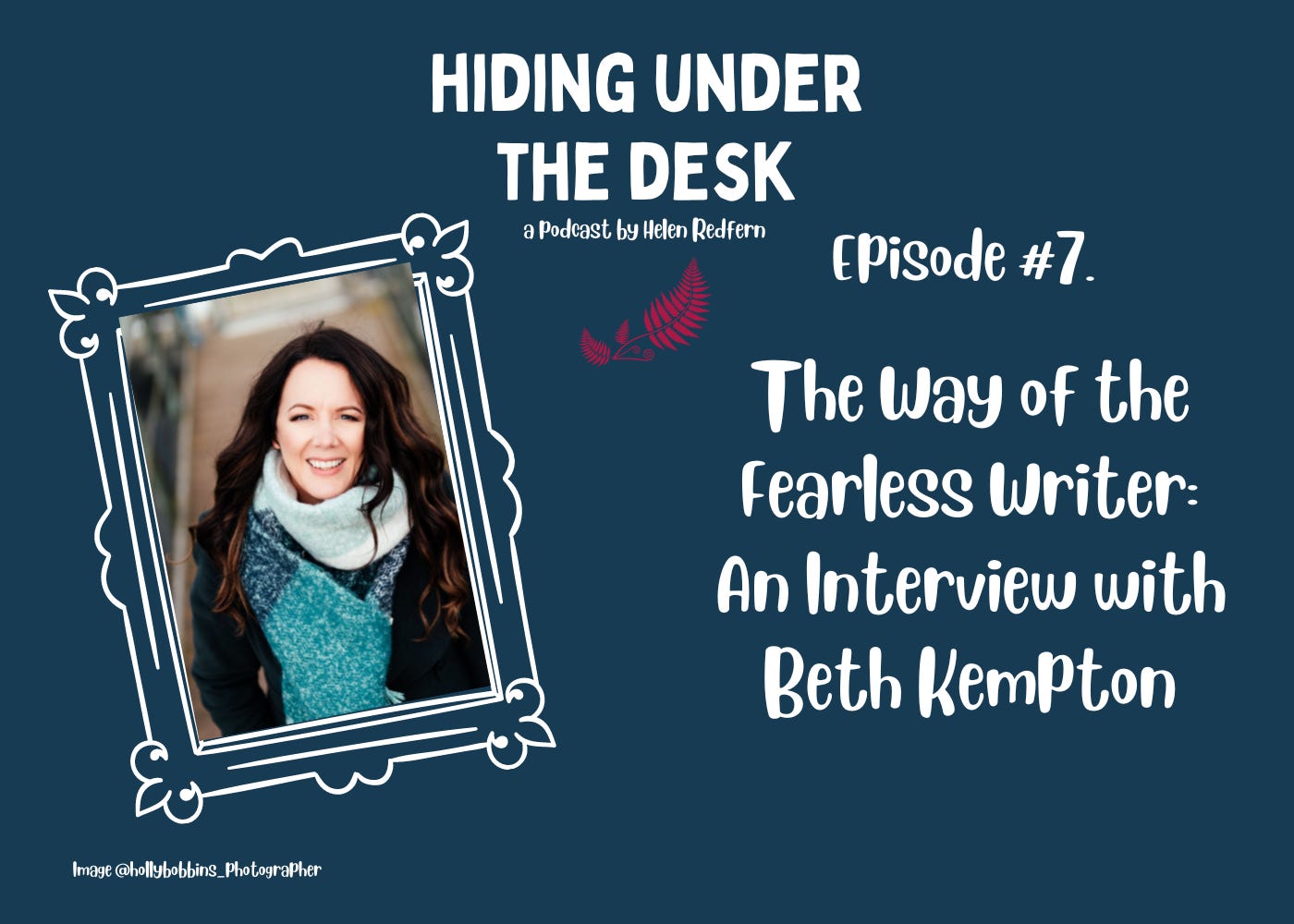 Hiding Under the Desk Podcast by Helen Redfern