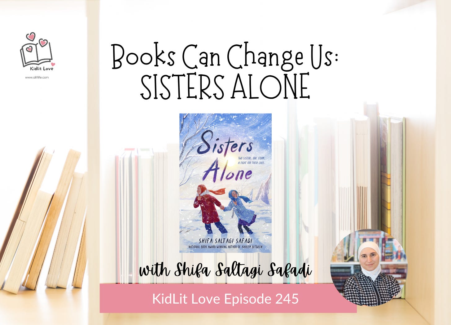 E245: SISTERS ALONE by Shifa Saltagi Safadi