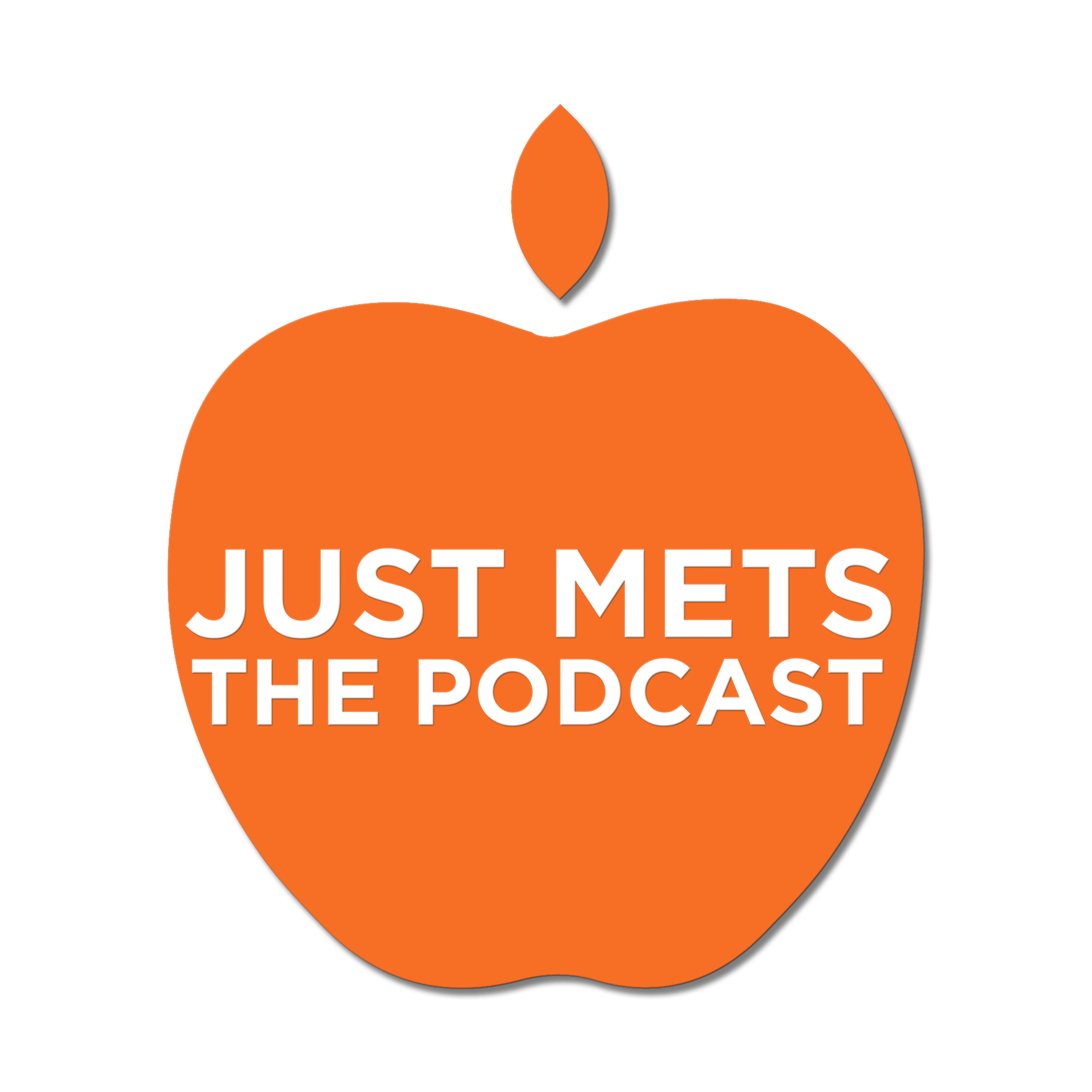 Just Mets: The Podcast, Episode 2