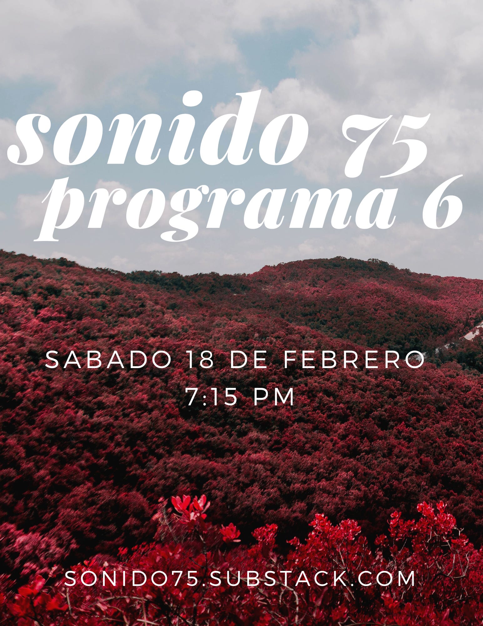 SONIDO 75 - PROGRAMA #6 (18.FEB.23)